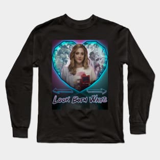 Look Both Ways Long Sleeve T-Shirt